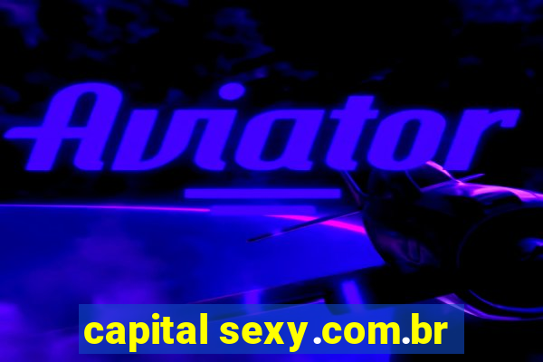 capital sexy.com.br